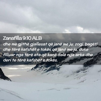 Picture 02 - Zanafilla 9:10 ALB - dhe me gjithë gjallesat që janë me ju: zogj, - Bible Verse Picture