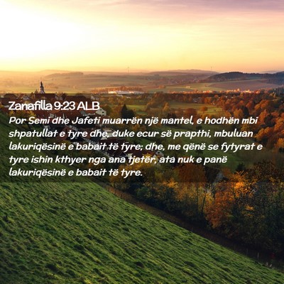 Picture 02 - Zanafilla 9:23 ALB - Por Semi dhe Jafeti muarrën një mantel, e - Bible Verse Picture