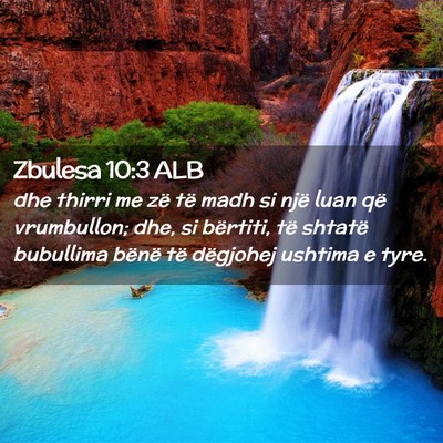 Picture 02 - Zbulesa 10:3 ALB - dhe thirri me zë të madh si një luan që - Bible Verse Picture