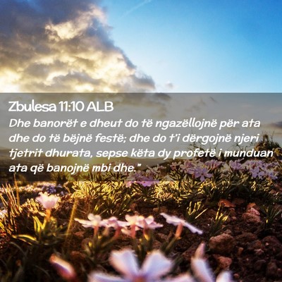 Picture 02 - Zbulesa 11:10 ALB - Dhe banorët e dheut do të ngazëllojnë për - Bible Verse Picture