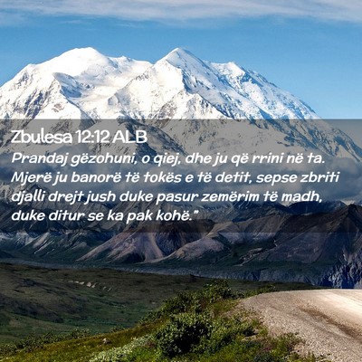 Picture 02 - Zbulesa 12:12 ALB - Prandaj gëzohuni, o qiej, dhe ju që rrini në - Bible Verse Picture