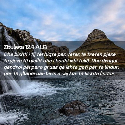 Picture 02 - Zbulesa 12:4 ALB - Dhe bishti i tij tërhiqte pas vetes të tretën - Bible Verse Picture