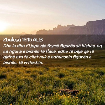 Picture 02 - Zbulesa 13:15 ALB - Dhe iu dha t’i japë një frymë figurës së - Bible Verse Picture