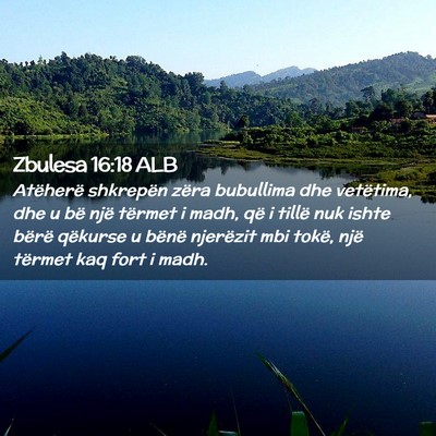 Picture 02 - Zbulesa 16:18 ALB - Atëherë shkrepën zëra bubullima dhe - Bible Verse Picture