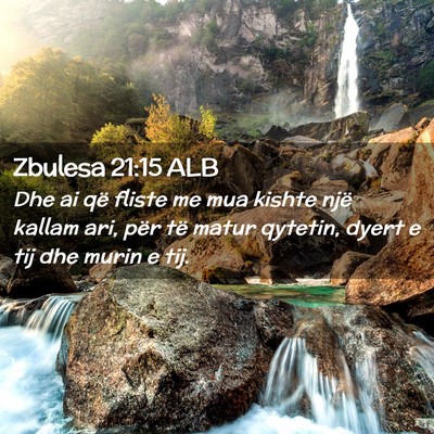 Picture 02 - Zbulesa 21:15 ALB - Dhe ai që fliste me mua kishte një kallam ari, - Bible Verse Picture