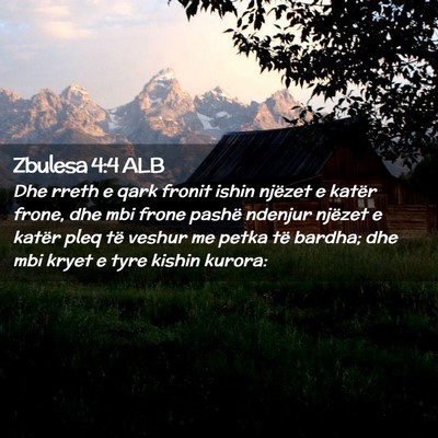 Picture 02 - Zbulesa 4:4 ALB - Dhe rreth e qark fronit ishin njëzet e katër - Bible Verse Picture