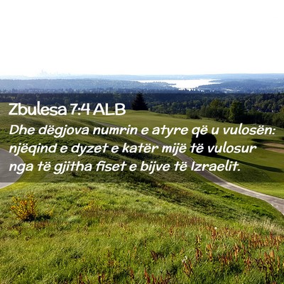Picture 02 - Zbulesa 7:4 ALB - Dhe dëgjova numrin e atyre që u vulosën: - Bible Verse Picture