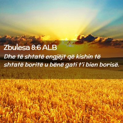 Picture 02 - Zbulesa 8:6 ALB - Dhe të shtatë engjëjt që kishin të shtatë - Bible Verse Picture