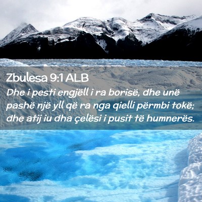 Picture 02 - Zbulesa 9:1 ALB - Dhe i pesti engjëll i ra borisë, dhe unë - Bible Verse Picture