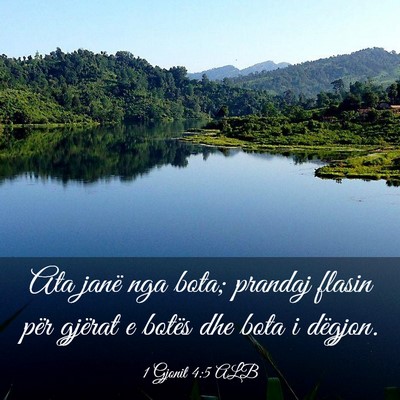 Picture 03 - 1 Gjonit 4:5 ALB - Ata janë nga bota; prandaj flasin për gjërat e - Bible Verse Picture