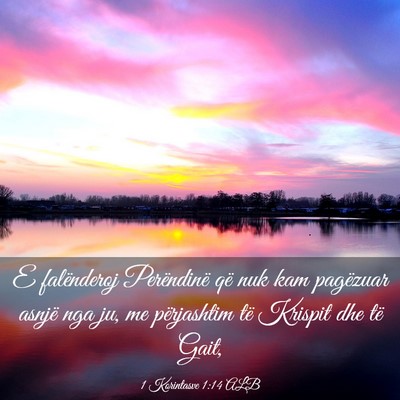 Picture 03 - 1 Korintasve 1:14 ALB - E falënderoj Perëndinë që nuk kam pagëzuar - Bible Verse Picture