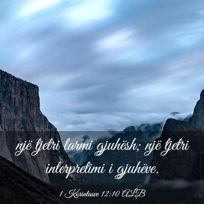 Picture 03 - 1 Korintasve 12:10 ALB - një tjetri larmi gjuhësh; një tjetri - Bible Verse Picture