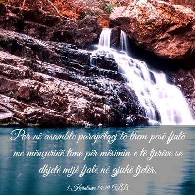 Picture 03 - 1 Korintasve 14:19 ALB - Por në asamble parapëlqej të them pesë fjalë - Bible Verse Picture