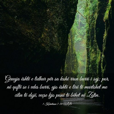 Picture 03 - 1 Korintasve 7:39 ALB - Gruaja është e lidhur për sa kohë rron burri - Bible Verse Picture