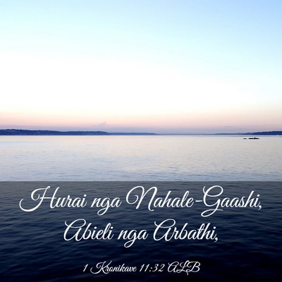 Picture 03 - 1 Kronikave 11:32 ALB - Hurai nga Nahale-Gaashi, Abieli nga - Bible Verse Picture