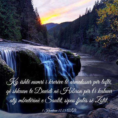Picture 03 - 1 Kronikave 12:23 ALB - Ky është numri i krerëve të armatosur për - Bible Verse Picture
