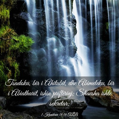 Picture 03 - 1 Kronikave 18:16 ALB - Tsadoku, bir i Ahitubit, dhe Abimeleku, bir i - Bible Verse Picture