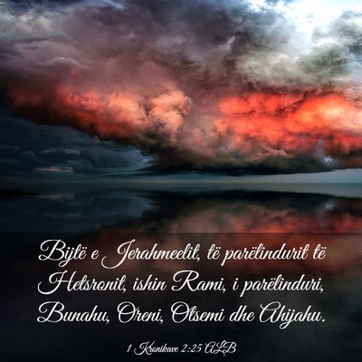 Picture 03 - 1 Kronikave 2:25 ALB - Bijtë e Jerahmeelit, të parëlindurit të - Bible Verse Picture
