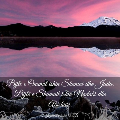 Picture 03 - 1 Kronikave 2:28 ALB - Bijtë e Onamit ishin Shamai dhe Jada. Bijtë e - Bible Verse Picture