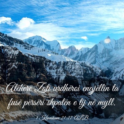 Picture 03 - 1 Kronikave 21:27 ALB - Atëherë Zoti urdhëroi engjëllin ta fusë - Bible Verse Picture