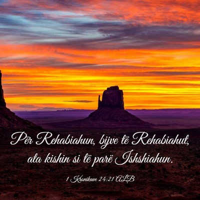 Picture 03 - 1 Kronikave 24:21 ALB - Për Rehabiahun, bijve të Rehabiahut, ata kishin - Bible Verse Picture