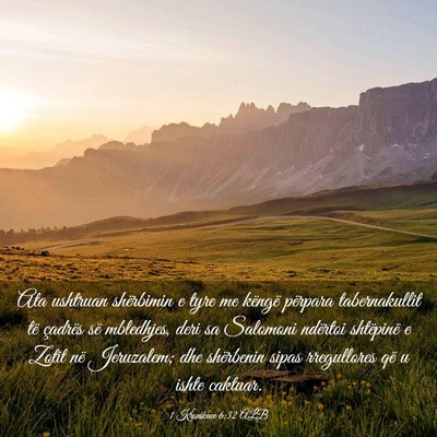 Picture 03 - 1 Kronikave 6:32 ALB - Ata ushtruan shërbimin e tyre me këngë - Bible Verse Picture