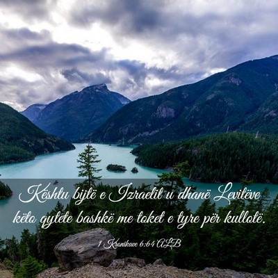 Picture 03 - 1 Kronikave 6:64 ALB - Kështu bijtë e Izraelit u dhanë Levitëve - Bible Verse Picture