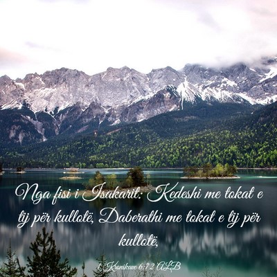 Picture 03 - 1 Kronikave 6:72 ALB - Nga fisi i Isakarit: Kedeshi me tokat e tij për - Bible Verse Picture