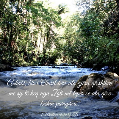 Picture 03 - 1 Mbretërve 16:30 ALB - Ashabi, bir i Omrit bëri ato gjëra që shihen - Bible Verse Picture