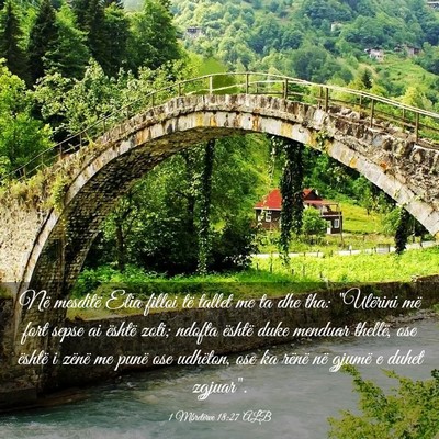 Picture 03 - 1 Mbretërve 18:27 ALB - Në mesditë Elia filloi të tallet me ta dhe - Bible Verse Picture