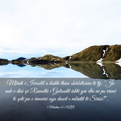 Picture 03 - 1 Mbretërve 22:3 ALB - Mbreti i Izraelit u kishte thënë - Bible Verse Picture