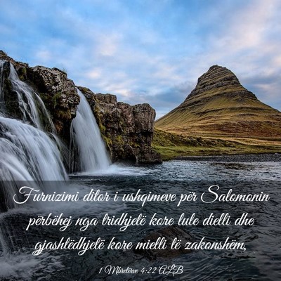 Picture 03 - 1 Mbretërve 4:22 ALB - Furnizimi ditor i ushqimeve për Salomonin - Bible Verse Picture