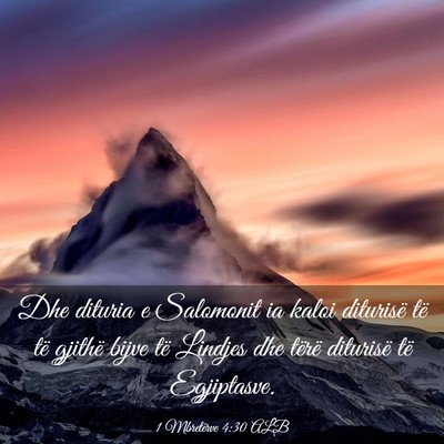 Picture 03 - 1 Mbretërve 4:30 ALB - Dhe dituria e Salomonit ia kaloi diturisë të - Bible Verse Picture