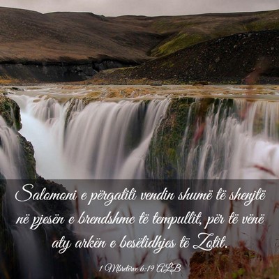 Picture 03 - 1 Mbretërve 6:19 ALB - Salomoni e përgatiti vendin shumë të shenjtë - Bible Verse Picture