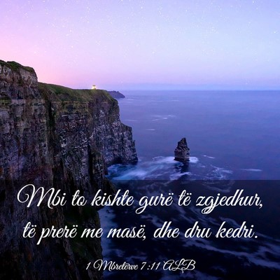 Picture 03 - 1 Mbretërve 7:11 ALB - Mbi to kishte gurë të zgjedhur, të prerë me - Bible Verse Picture