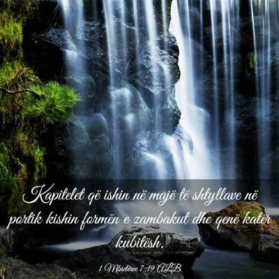 Picture 03 - 1 Mbretërve 7:19 ALB - Kapitelet që ishin në majë të shtyllave në - Bible Verse Picture