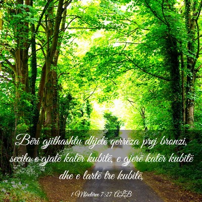 Picture 03 - 1 Mbretërve 7:27 ALB - Bëri gjithashtu dhjetë qerrëza prej bronzi, - Bible Verse Picture