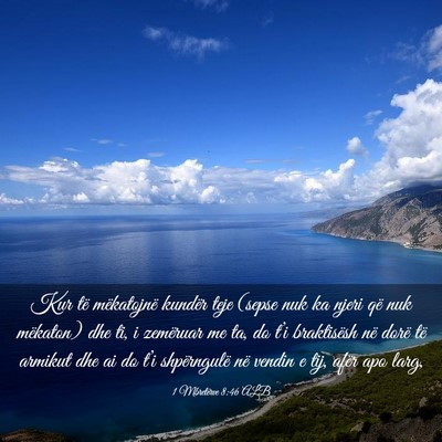 Picture 03 - 1 Mbretërve 8:46 ALB - Kur të mëkatojnë kundër teje (sepse nuk ka - Bible Verse Picture