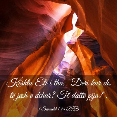Picture 03 - 1 Samuelit 1:14 ALB - Kështu Eli i tha: 