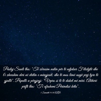 Picture 03 - 1 Samuelit 14:36 ALB - Pastaj Sauli tha: 