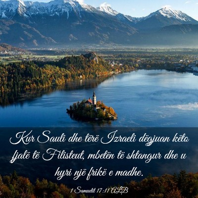 Picture 03 - 1 Samuelit 17:11 ALB - Kur Sauli dhe tërë Izraeli dëgjuan këto - Bible Verse Picture