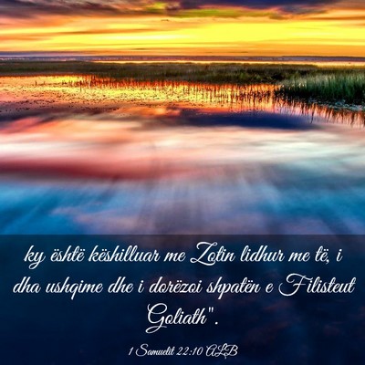 Picture 03 - 1 Samuelit 22:10 ALB - ky është këshilluar me Zotin lidhur me të, i - Bible Verse Picture