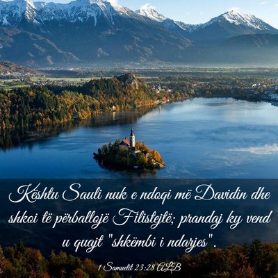 Picture 03 - 1 Samuelit 23:28 ALB - Kështu Sauli nuk e ndoqi më Davidin dhe shkoi - Bible Verse Picture