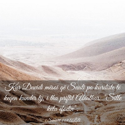 Picture 03 - 1 Samuelit 23:9 ALB - Kur Davidi mësoi që Sauli po kurdiste të keqen - Bible Verse Picture