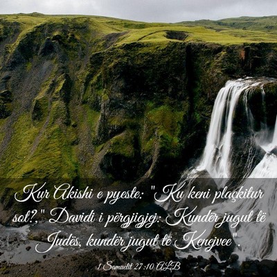 Picture 03 - 1 Samuelit 27:10 ALB - Kur Akishi e pyeste: 
