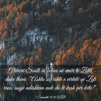 Picture 03 - 1 Samuelit 28:10 ALB - Atëherë Sauli iu betua në emër të Zotit, - Bible Verse Picture