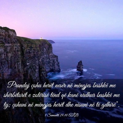 Picture 03 - 1 Samuelit 29:10 ALB - Prandaj çohu herët nesër në mëngjes bashkë - Bible Verse Picture