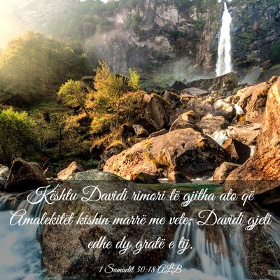 Picture 03 - 1 Samuelit 30:18 ALB - Kështu Davidi rimori të gjitha ato që - Bible Verse Picture