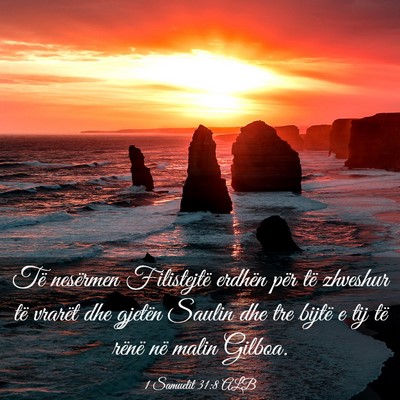 Picture 03 - 1 Samuelit 31:8 ALB - Të nesërmen Filistejtë erdhën për të - Bible Verse Picture