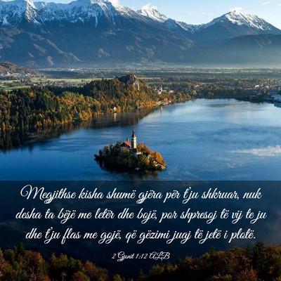 Picture 03 - 2 Gjonit 1:12 ALB - Megjithse kisha shumë gjëra për t’ju - Bible Verse Picture